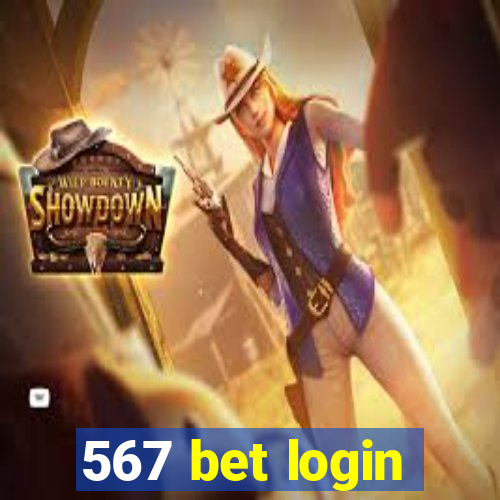 567 bet login